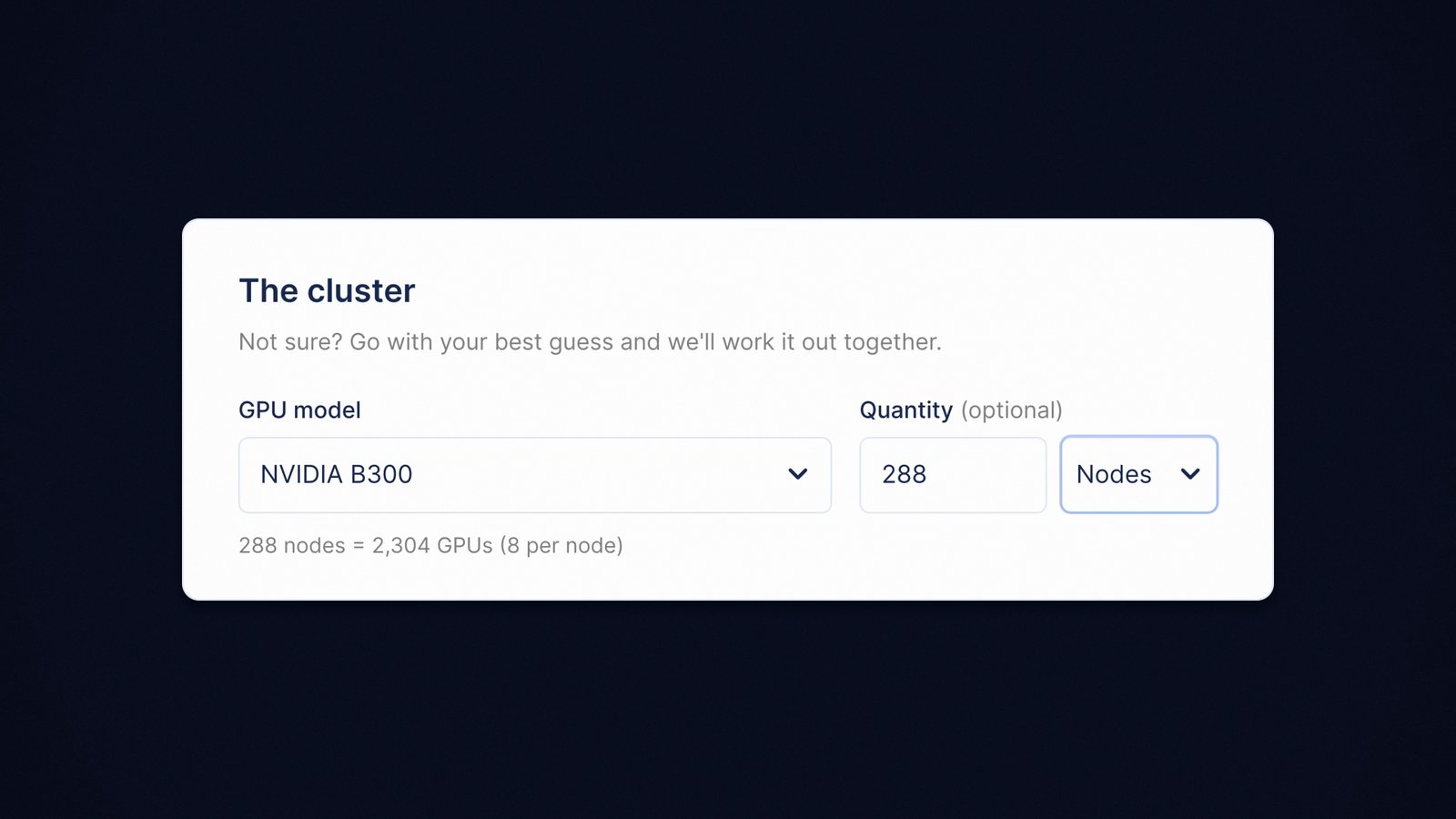 Cluster builder form set to NVIDIA B300 and 288 nodes