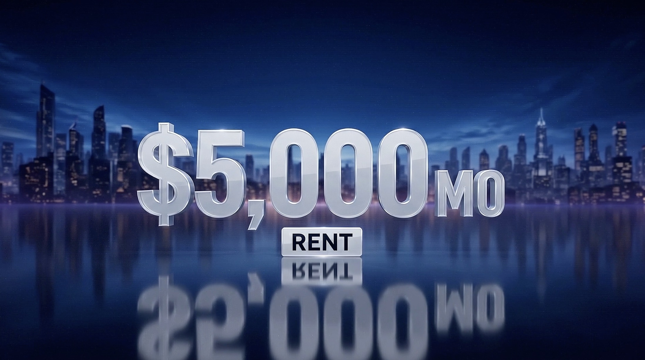 Five thousand dollars a month rent figure in 3D type over a city skyline